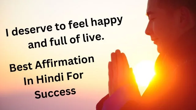 35 Best Affirmation In Hindi For Success In 2024