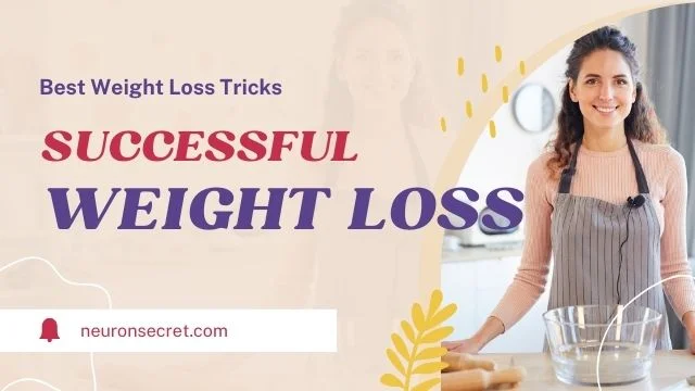 Weight Loss Tricks