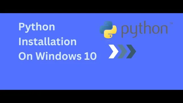 How to Set Up Python Environment on Windows 10